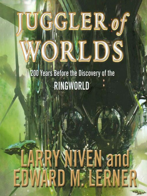 Title details for Juggler of Worlds by Larry Niven - Wait list